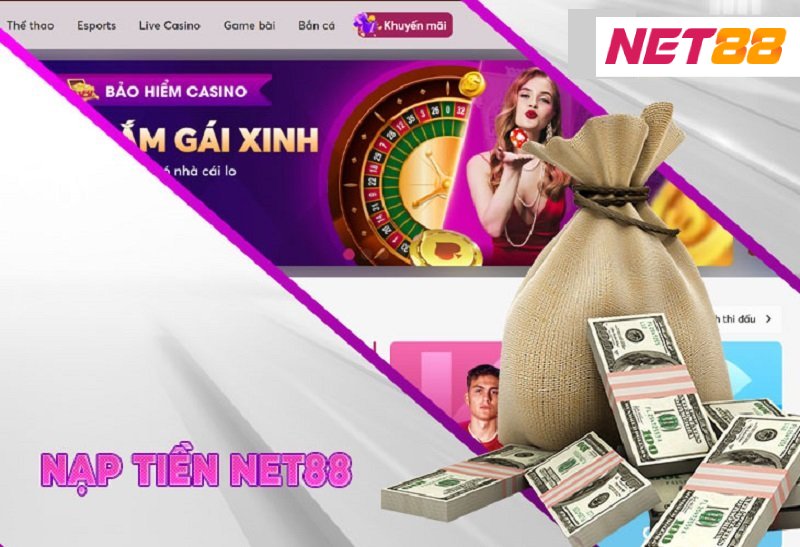 Hướng dẫn nạp tiền nhà cái NET88